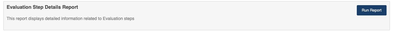 Evaluation Step Report Option.png